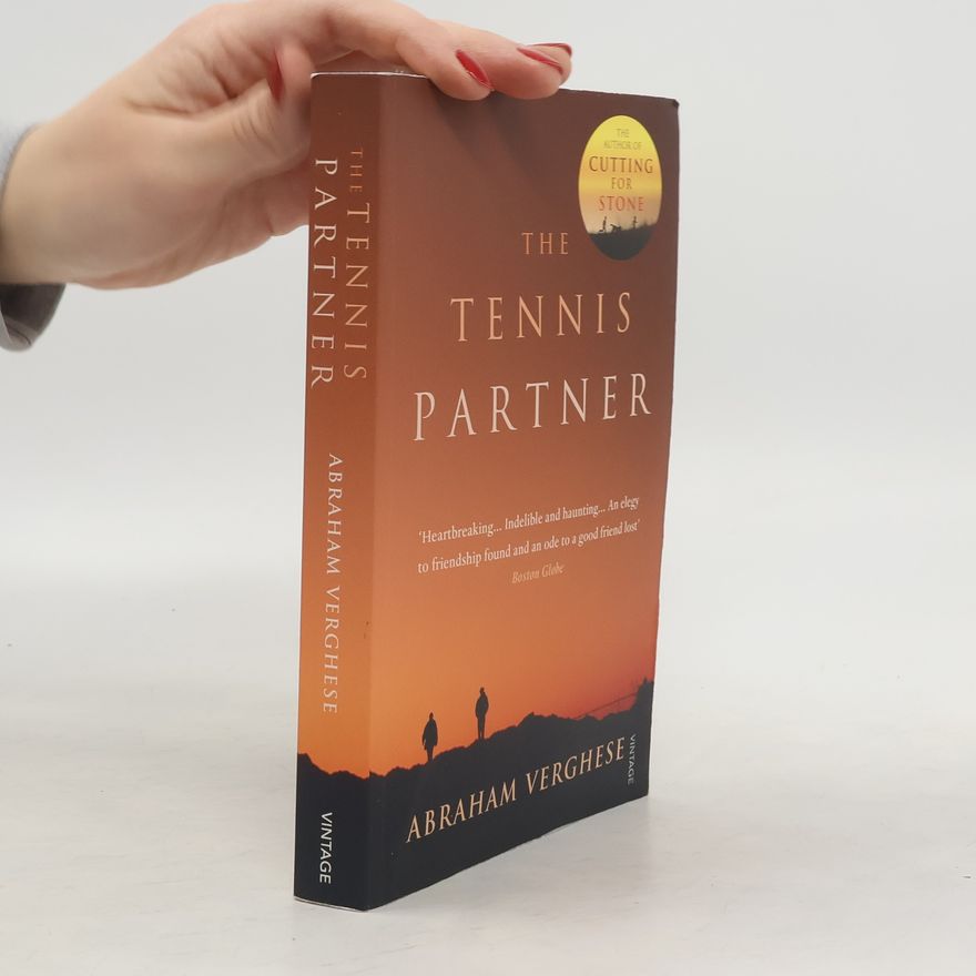 A. (Abraham) Verghese The Tennis Partner