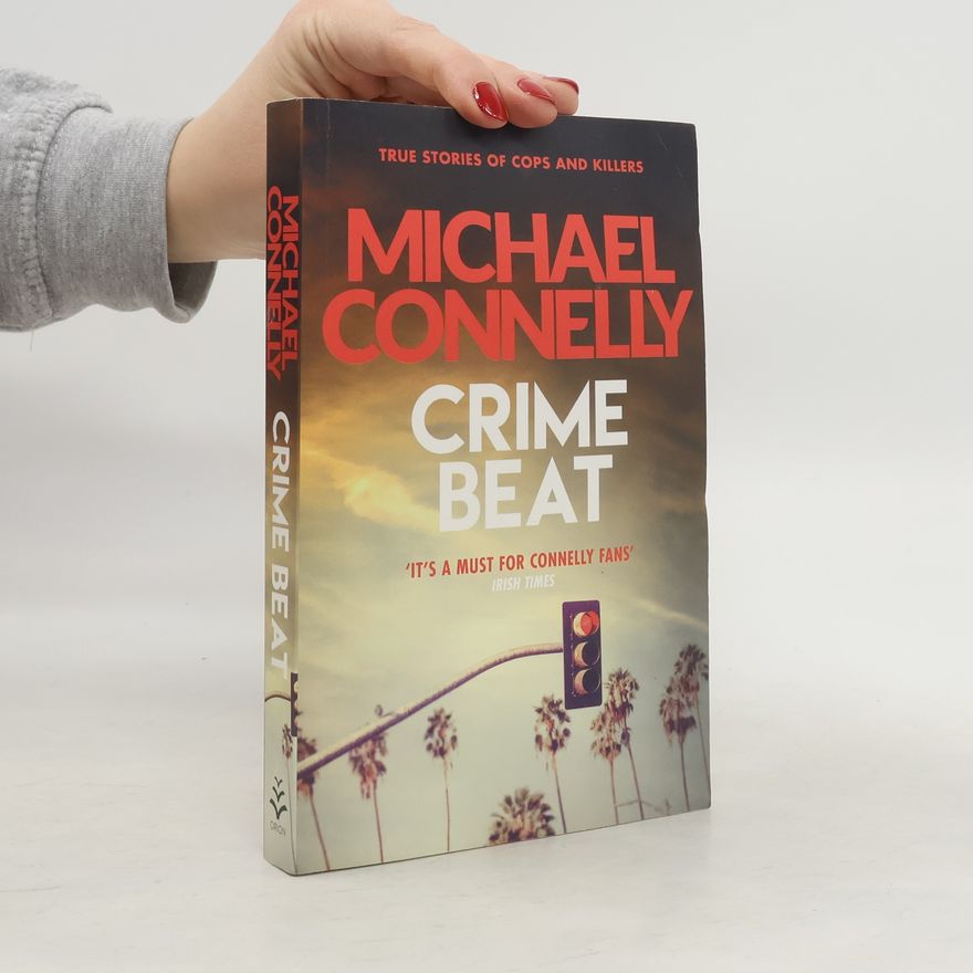 Michael Connelly Crime Beat