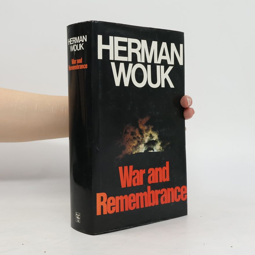 Herman Wouk War and Remembrance