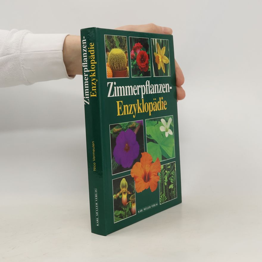 Nico Vermeulen Zimmerpflanzen-Enzyklopädie