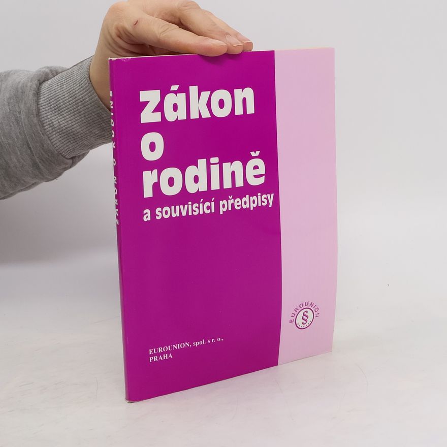 Jiří Kocourek Zákon o rodině a související předpisy