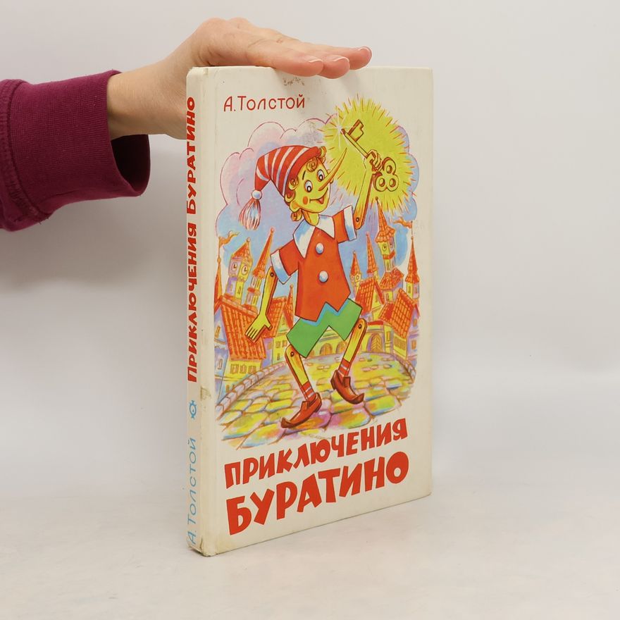 Alexei Nikolajewitsch Tolstoi Приключения Буратино