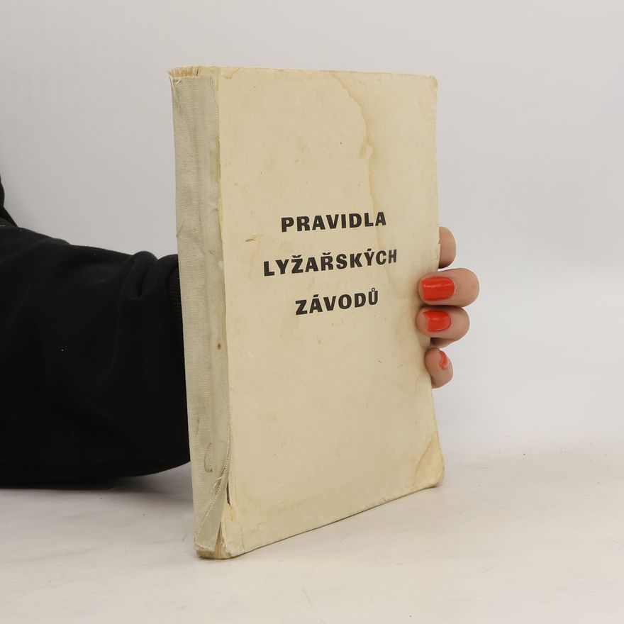 Various authors Pravidla lyžařských závodů