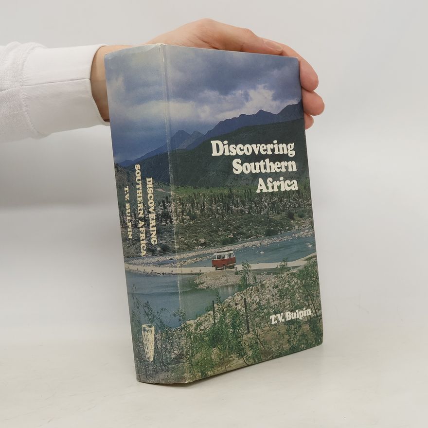 Thomas Victor Bulpin Discovering Southern Africa