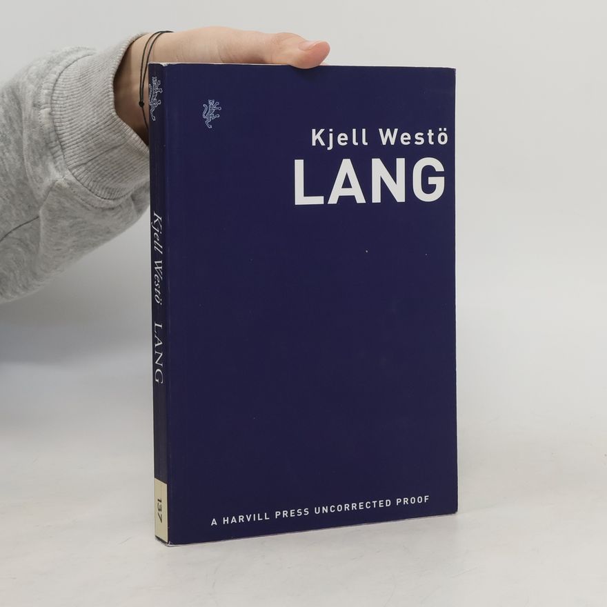 Kjell Westö Lang