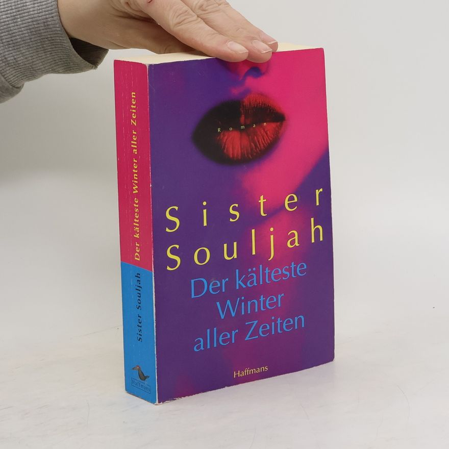 Souljah Der kälteste Winter aller Zeiten