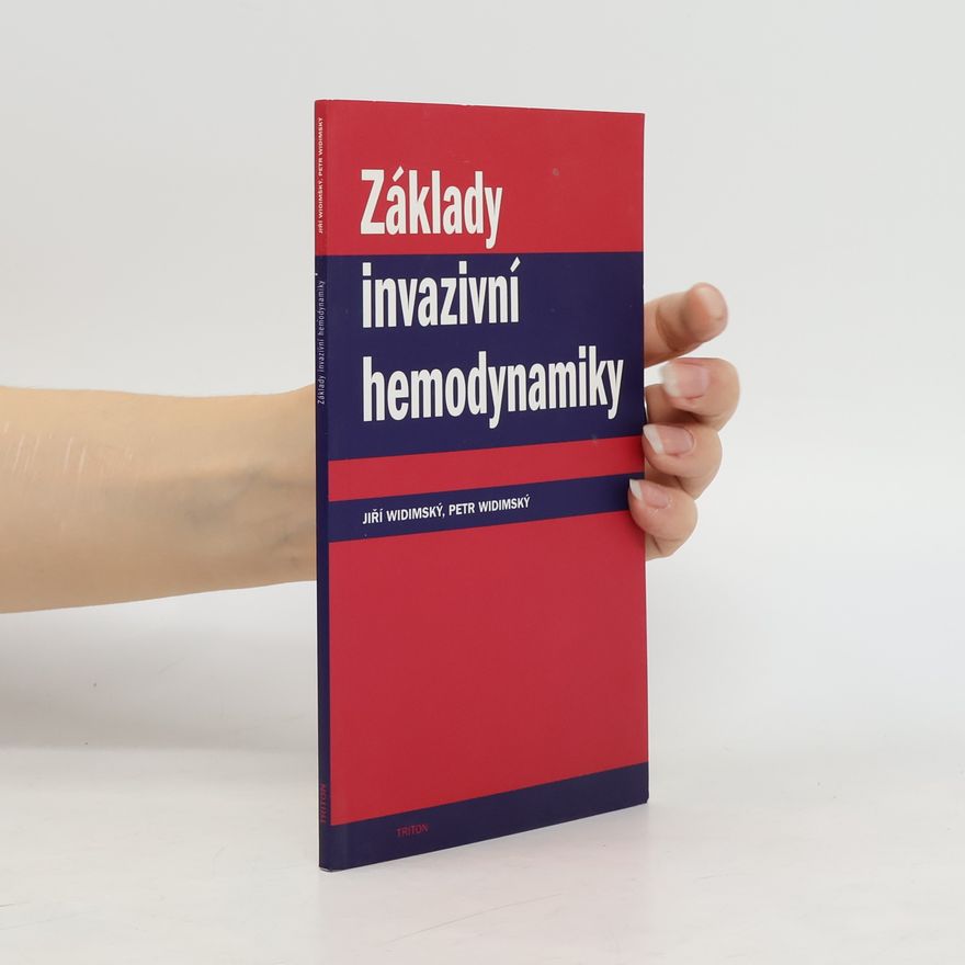 Petr Widimský Základy invazivní hemodynamiky