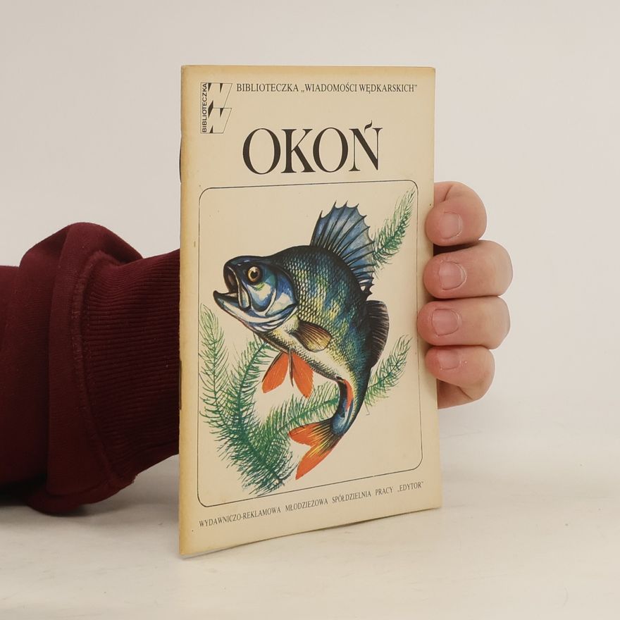 Various authors Okon. Biblioteczka Wiadomości Wędkarskich