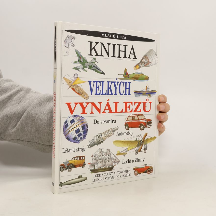 Nigel Hawkes Kniha velkých vynálezů