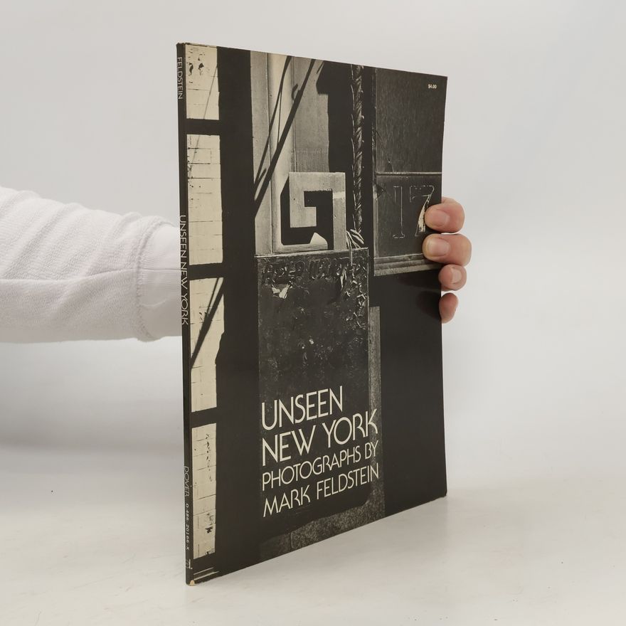 Mark Feldstein Unseen New York