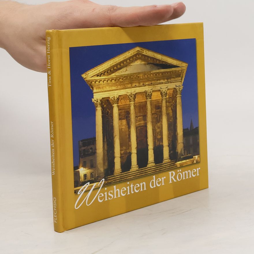 Tina Herzig Weisheiten der Römer