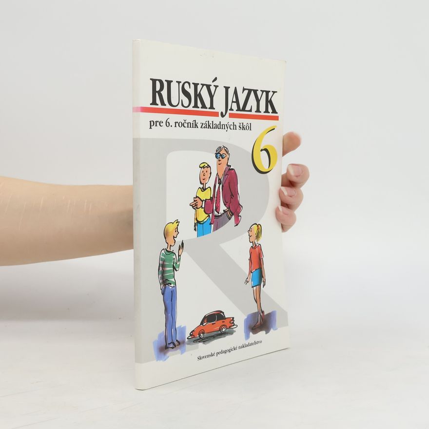 Kolektiv autorů Ruský jazyk pre 6.ročník základných škôl