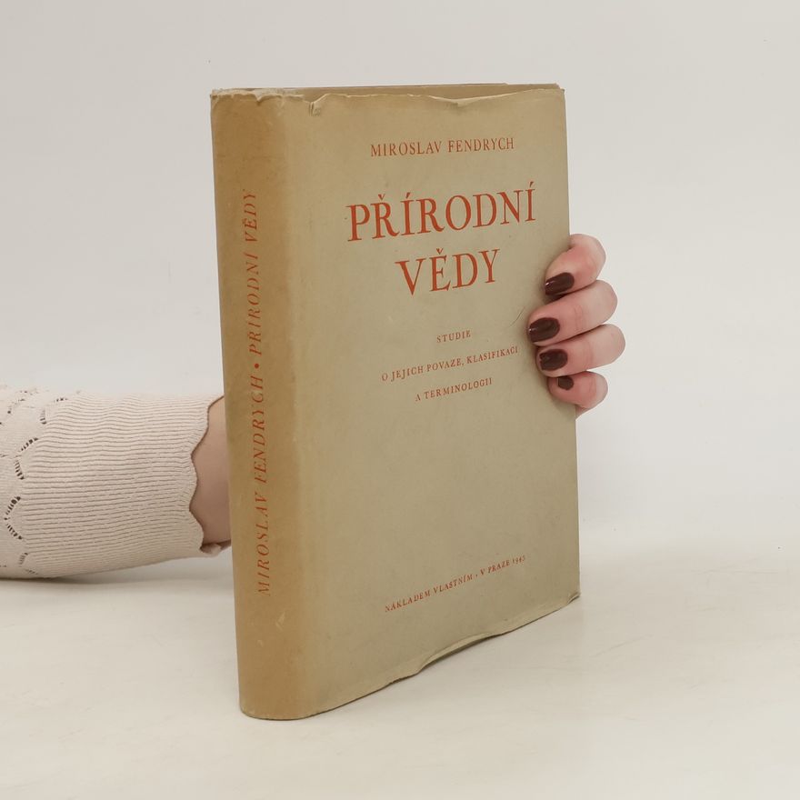 Miroslav Fendrych Přírodní vědy