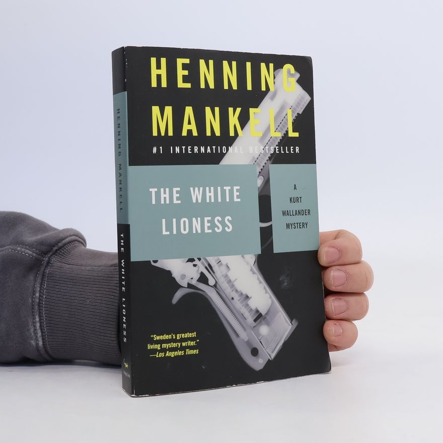 Henning Mankell The White Lioness