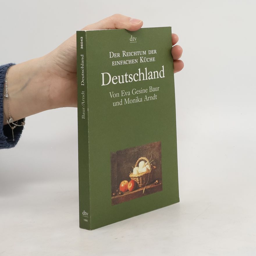 Eva Gesine Baur Der Reichtum der einfachen Küche
