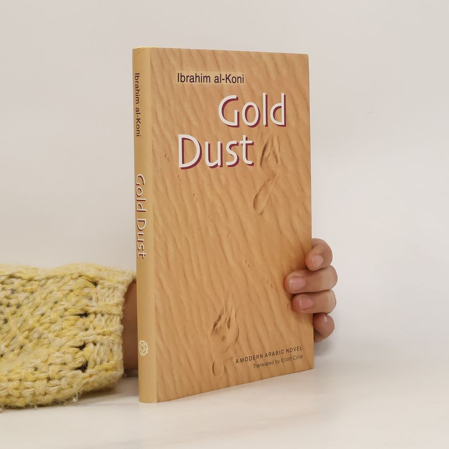 Ibrāhīm al- Kūnī Gold dust
