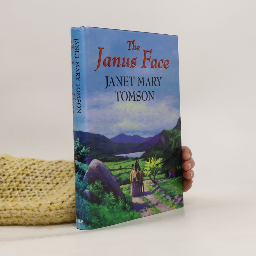 Janet Mary Tomson The Janus Face