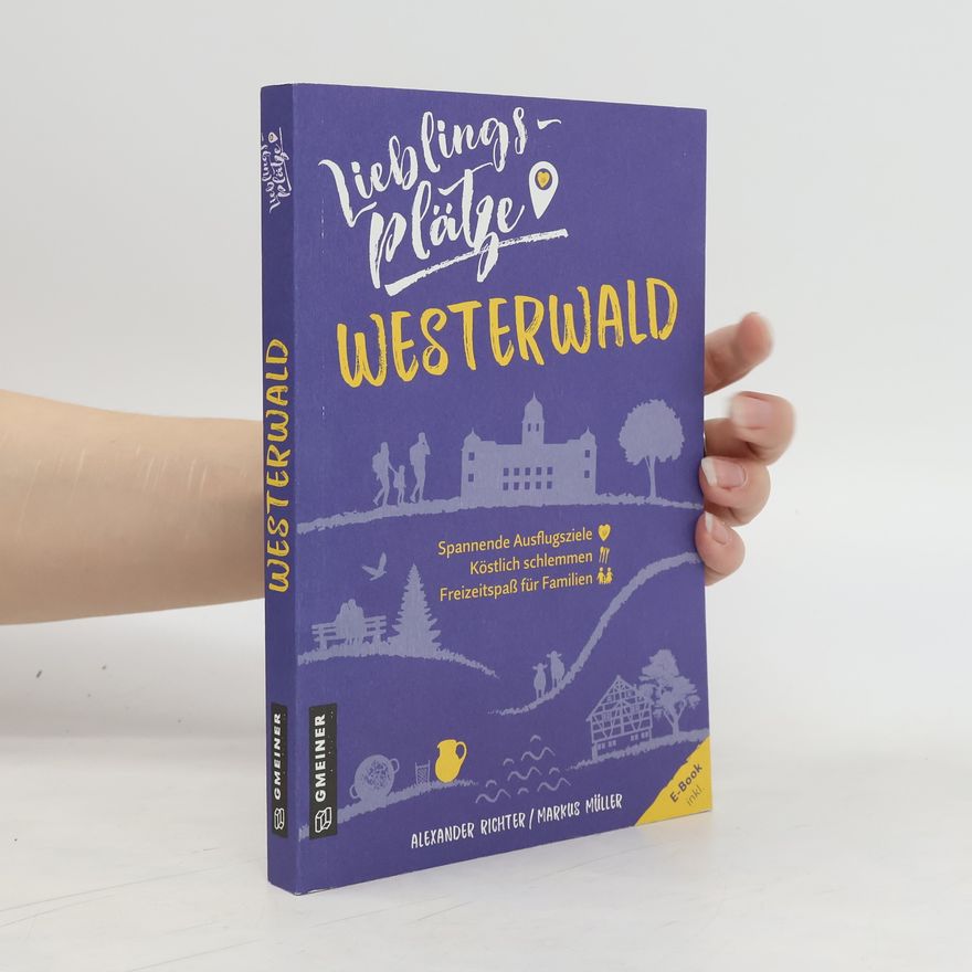 Alexander Richter Lieblingsplätze Westerwald