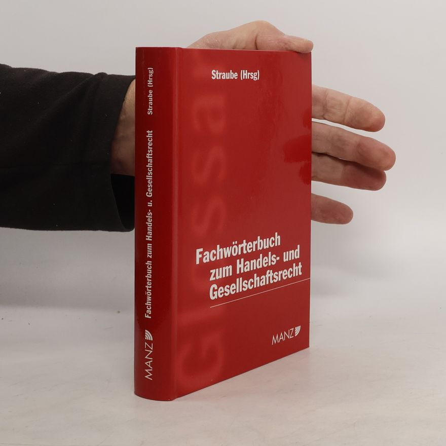 Kolektiv autorů Fachwörterbuch zum Handels- und Gesellschaftsrecht