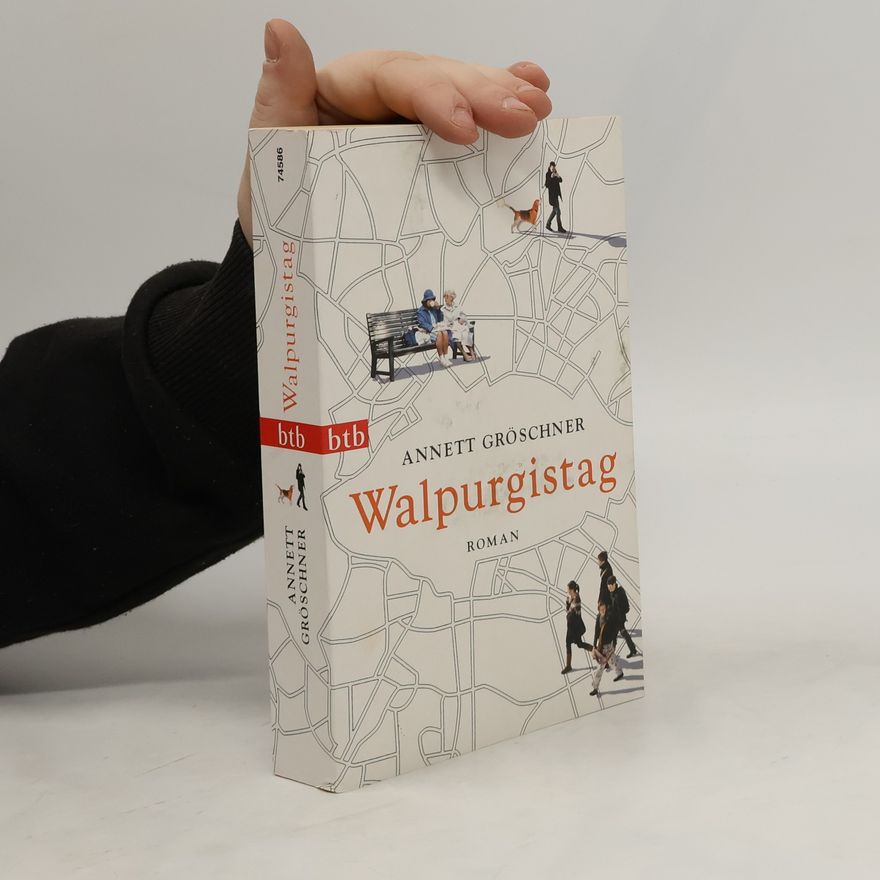 Annett Gröschner Walpurgistag