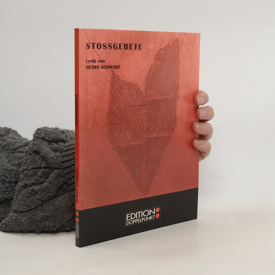 Heimo Schwarz Stossgebete