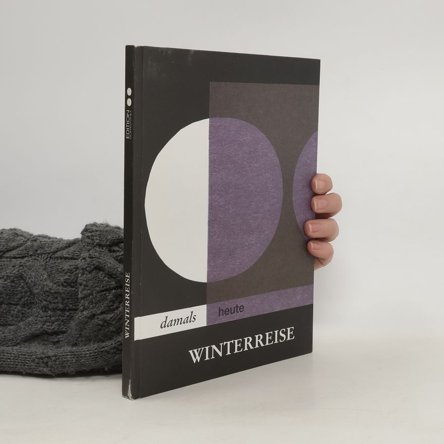 Wilhelm Müller Winterreise