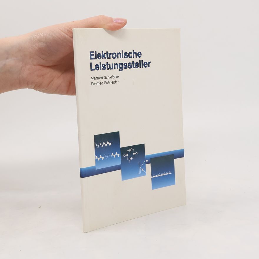 Manfred Schleicher Elektronische Leistungssteller