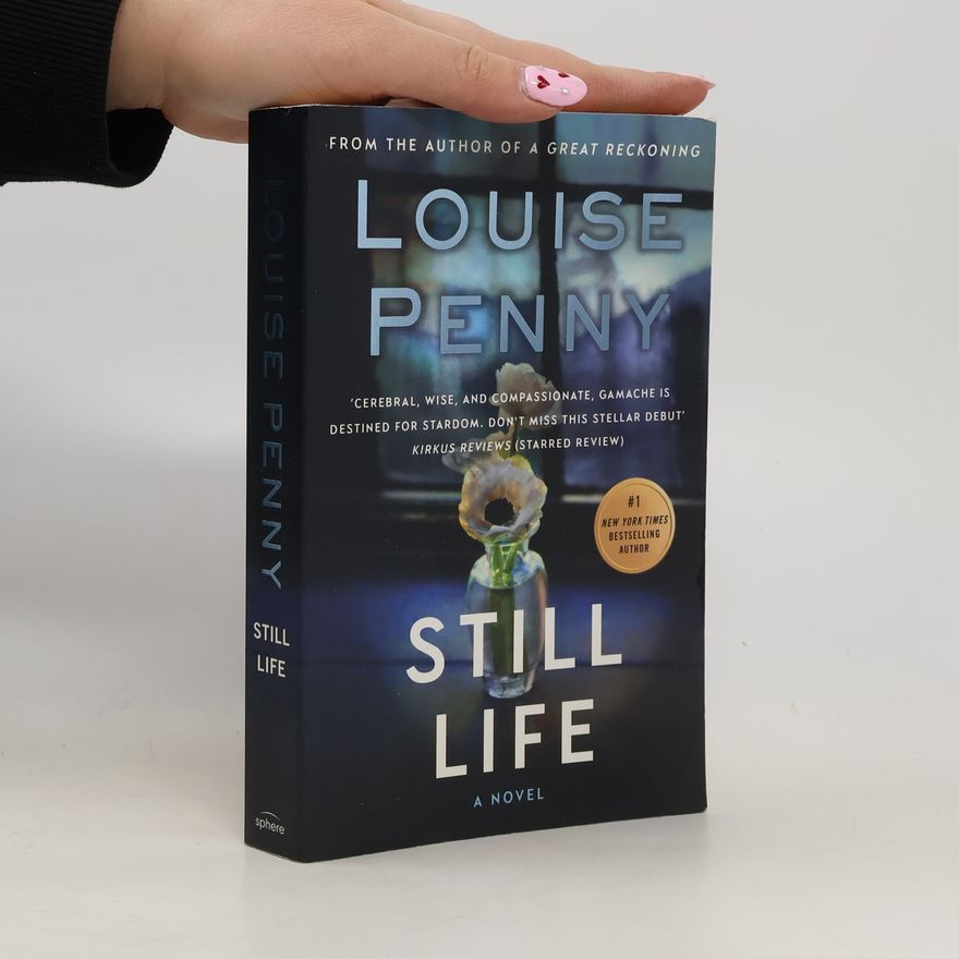 Louise Penny Still Life