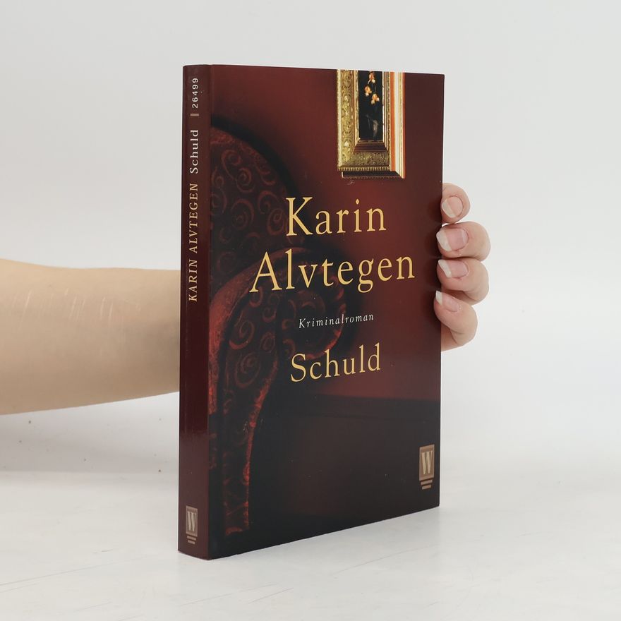 Karin Alvtegen Schuld