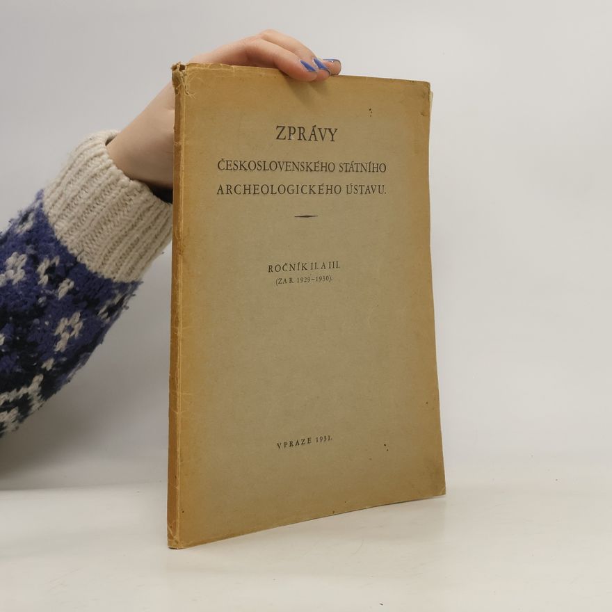 Autorenkollektiv Zprávy Československého státního archeologického ústavu