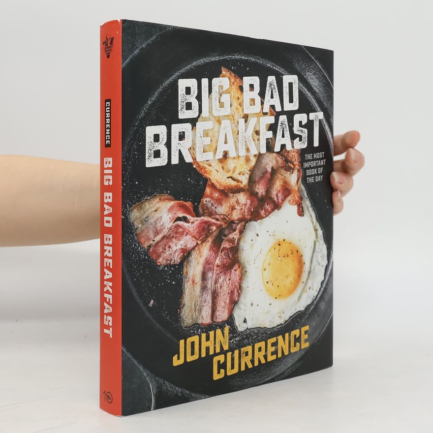 John Currence Big Bad Breakfast