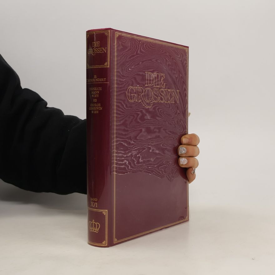 Autorenkollektiv Die Grossen. 20. Jahrhundert X/1