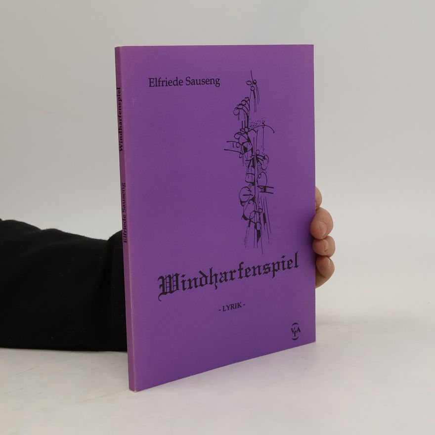 Elfriede Sauseng Windharfenspiel
