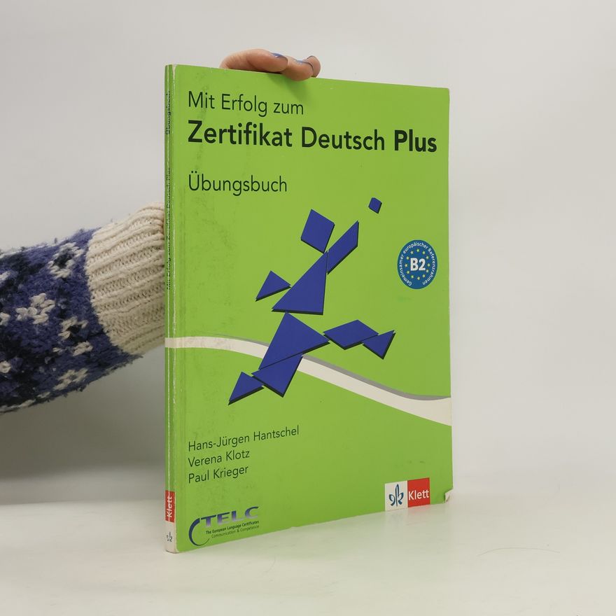 Various authors Mit Erfolg zum Zertifikat Deutsch Plus