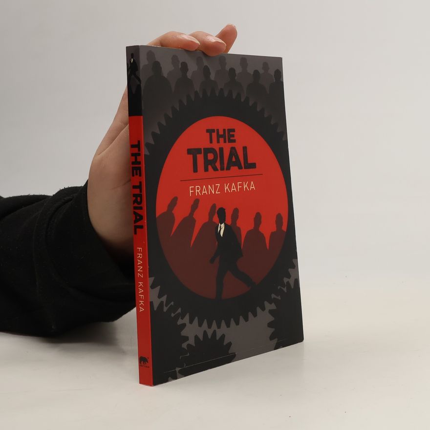 Franz Kafka The Trial