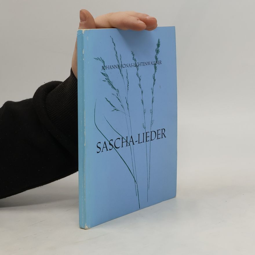 Johanna Jonas-Lichtenwallner Sascha-Lieder
