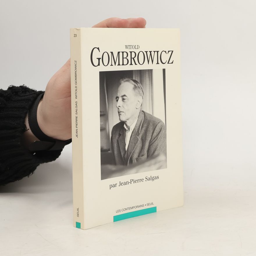 Jean-Pierre Salgas Witold Gombrowicz