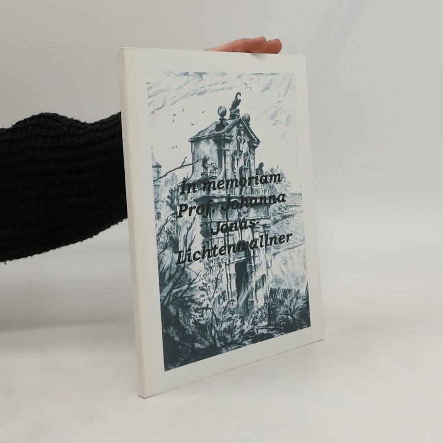 Michaela Brandl In memoriam Prof. Johanna Jonas-Lichtenwallner