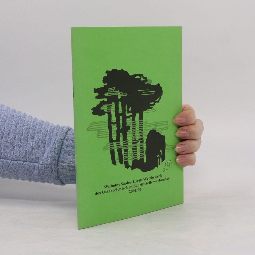 Christl Greller Wilhelm Szabo-Lyrik-Wettbewerb des österreichischen Schriftstellerverbandes 2001/02