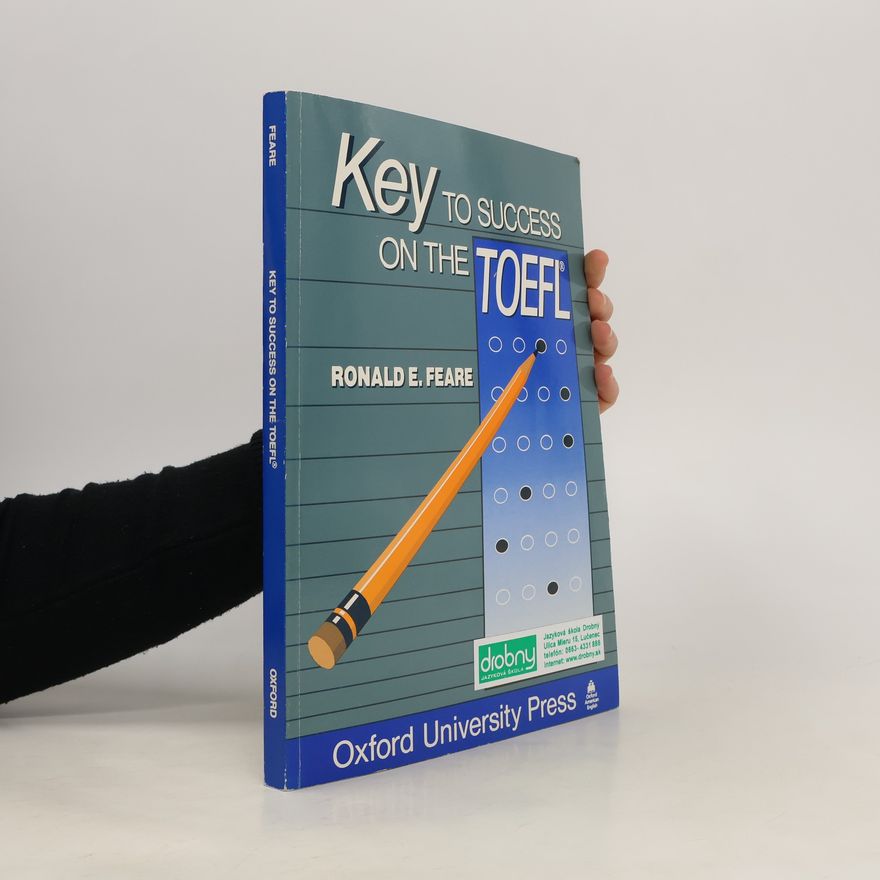 Ronald E. Feare Key to Success on the TOEFL