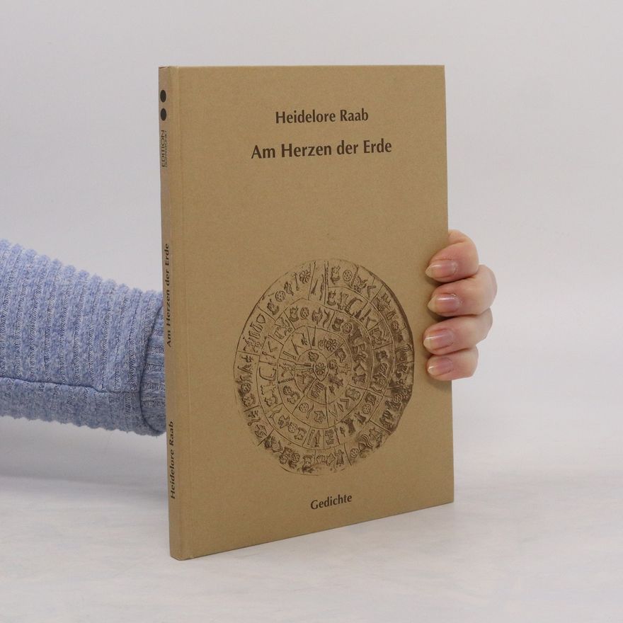 Heidelore Raab Am Herzen der Erde