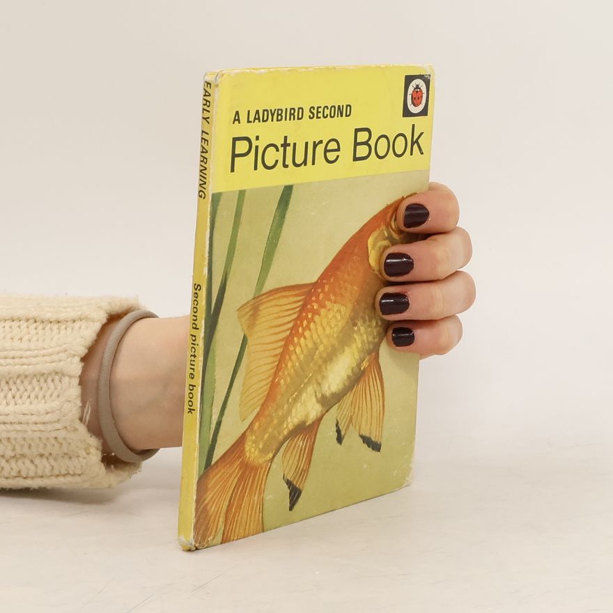 Various authors A Ladybird Second Picture Book