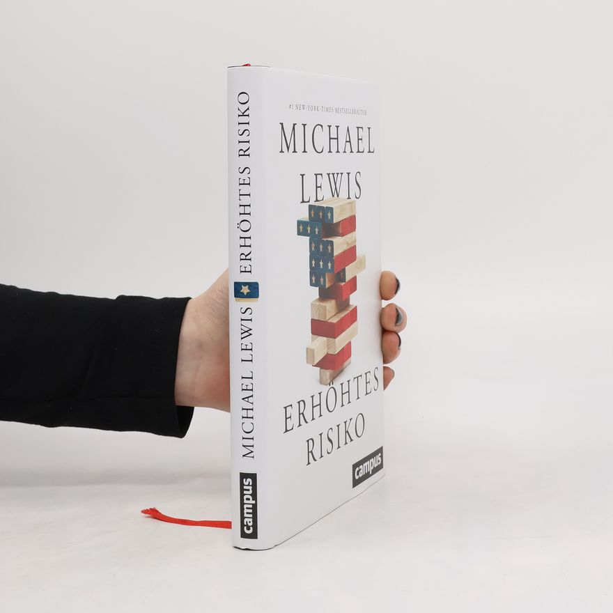 Michael Lewis Erhöhtes Risiko