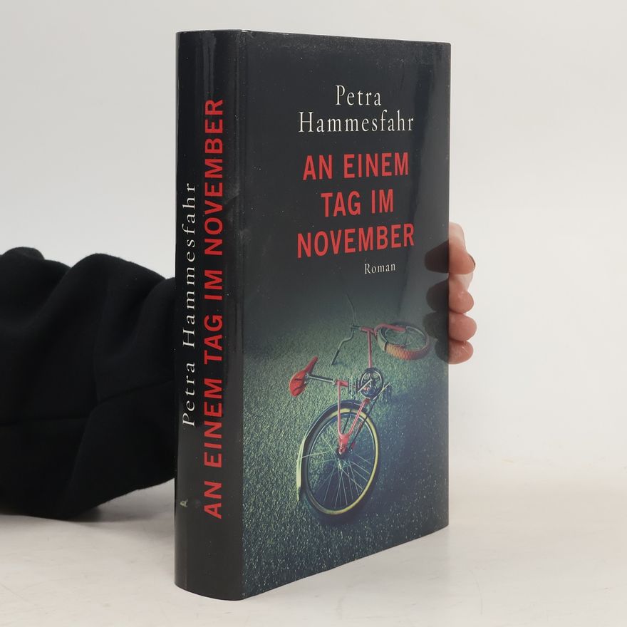 Petra Hammesfahr An einem Tag im November