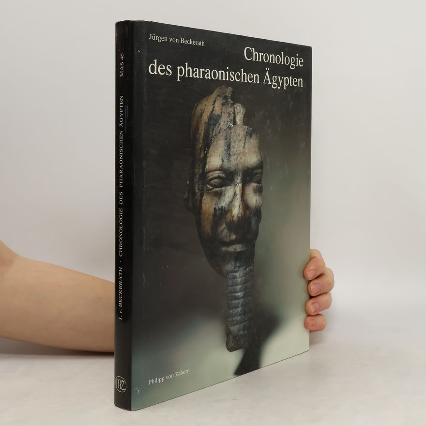Jürgen von Beckerath Chronologie des pharaonischen Ägypten