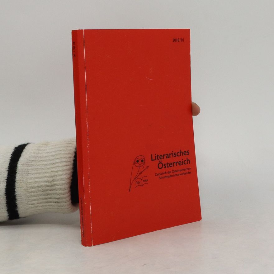 Various authors Literarisches Österreich 1/2018