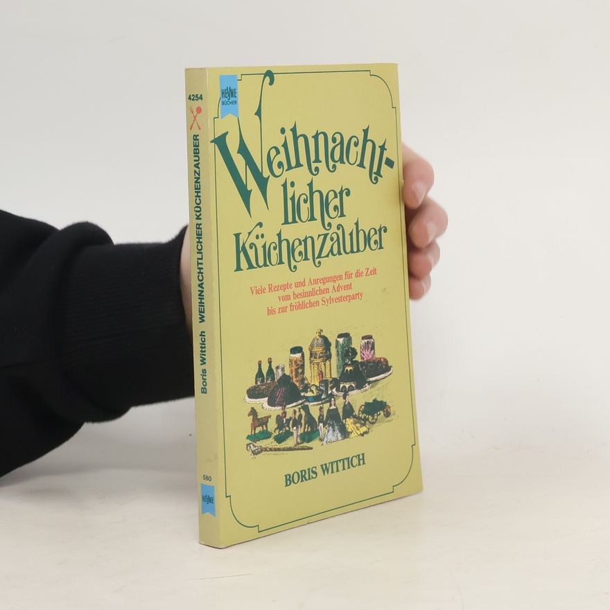 Boris Wittich Weihnachtlicher Küchenzauber