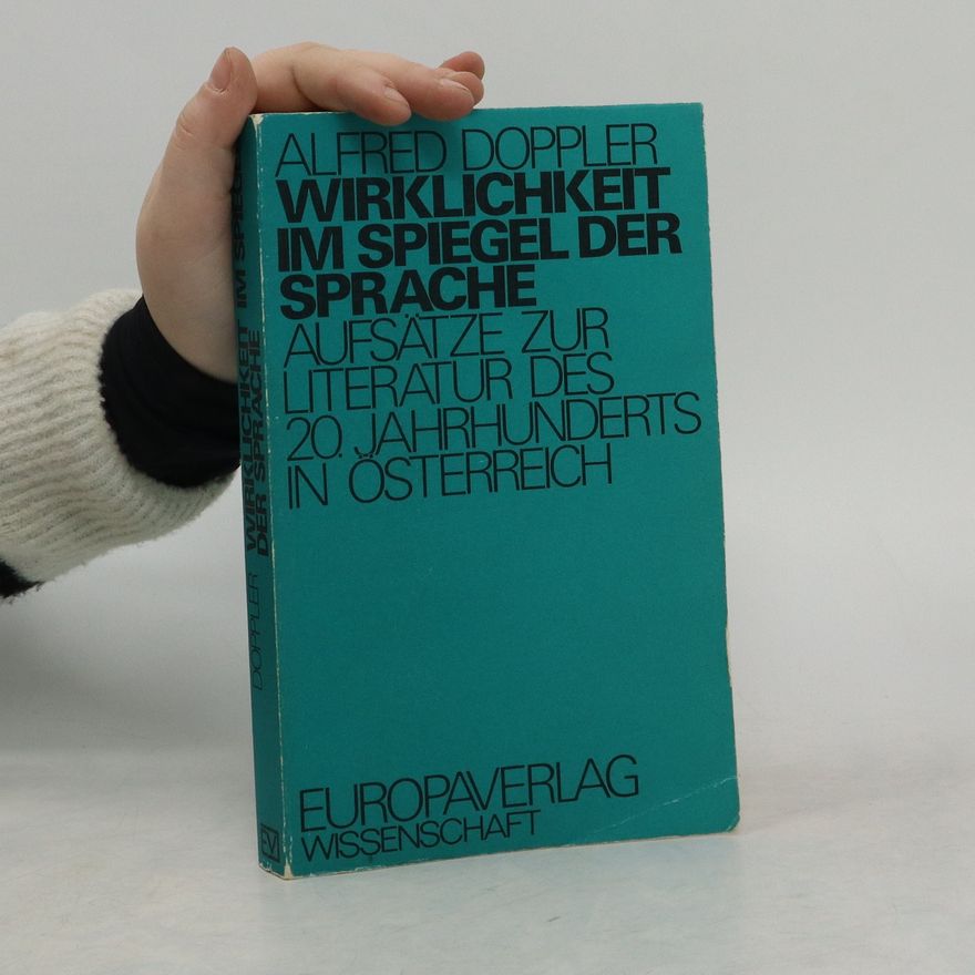 Alfred Doppler Wirklichkeit im Spiegel der Sprache