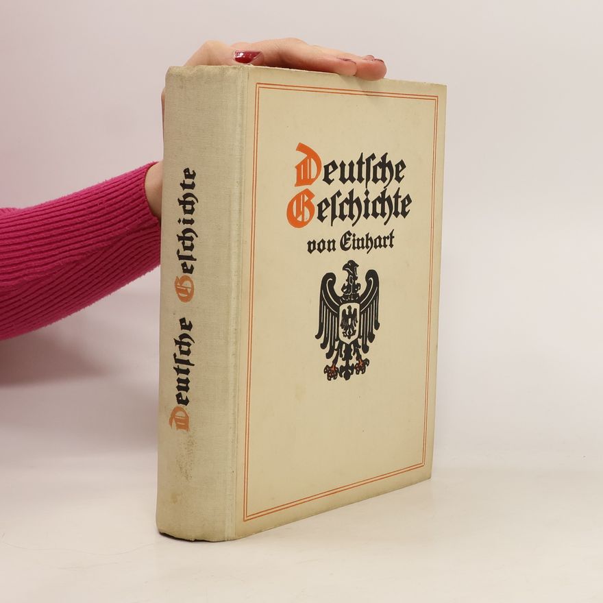 Autorenkollektiv Deutsche Geschichte von Einhart