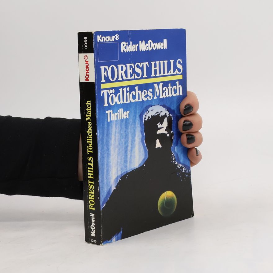 Rider MacDowell Forest Hills. Tödliches Match